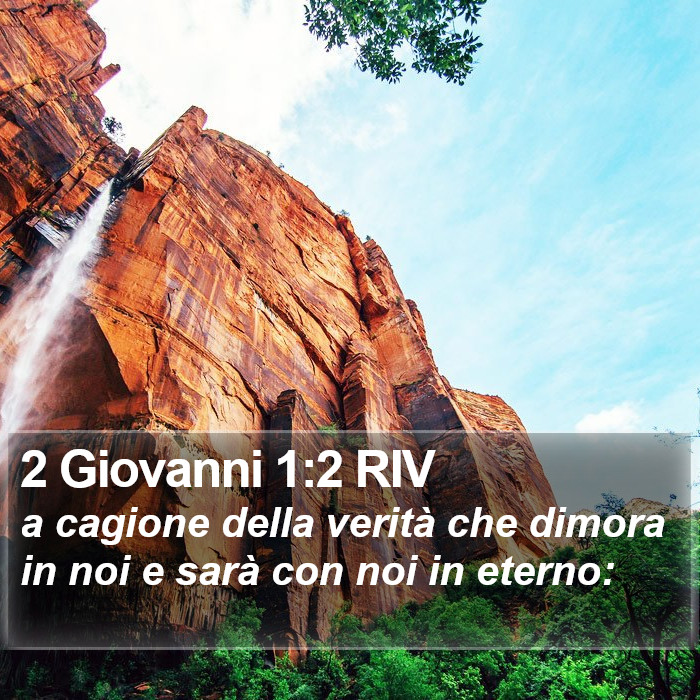 Il libro di 2 Giovanni - a cagione della verità che dimora in noi e sarà con noi in eterno: 2 Giovanni 1:2 RIV