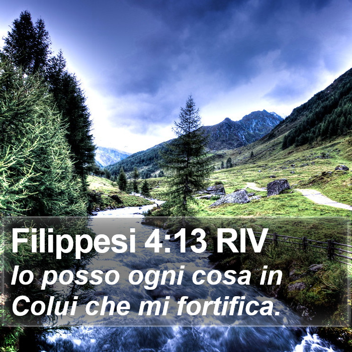 Il libro di Filippesi - Io posso ogni cosa in Colui che mi fortifica. Filippesi 4:13 RIV