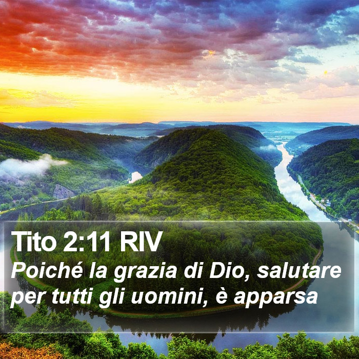 Il libro di Tito - Poiché la grazia di Dio, salutare per tutti gli uomini, è apparsa Tito 2:11 RIV